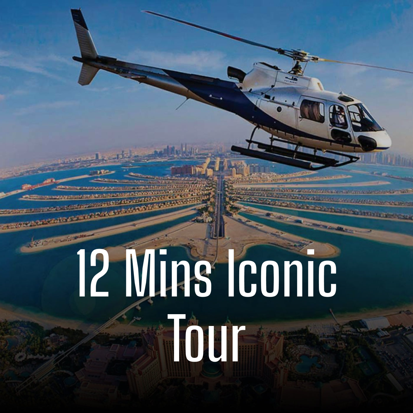 12 Mins Iconic Tour