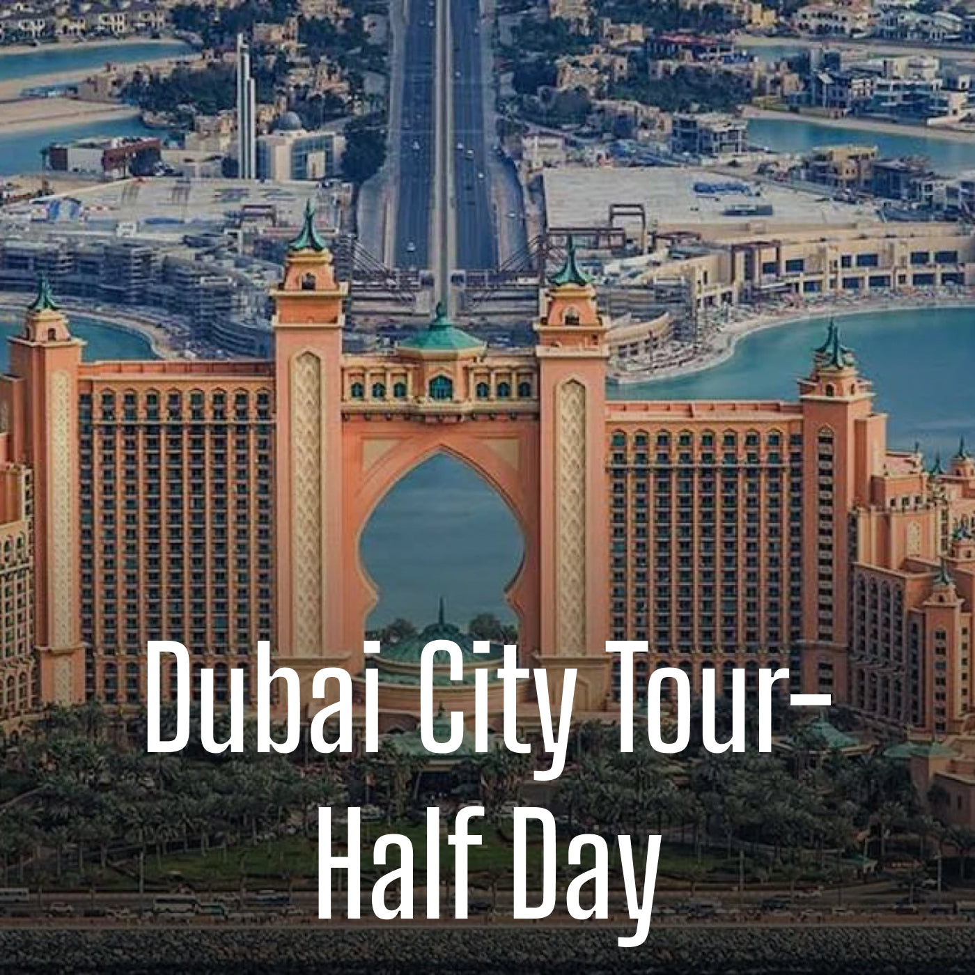 Dubai City Tour-Half Day